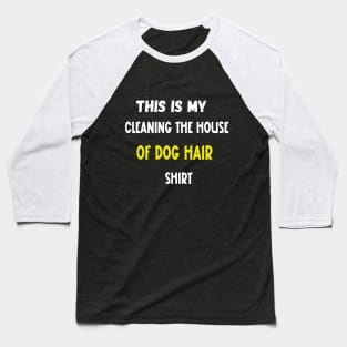 Dog owners shirt Baseball T-Shirt